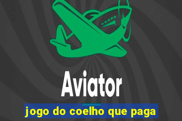 jogo do coelho que paga